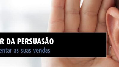 O Poder da Persuasão